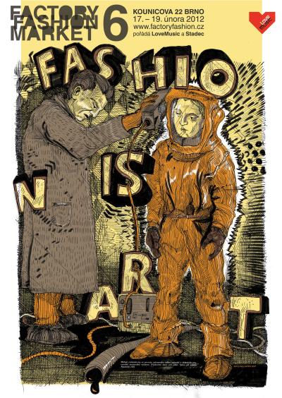 Factory Fashion Market č.6 - Fashion is Art