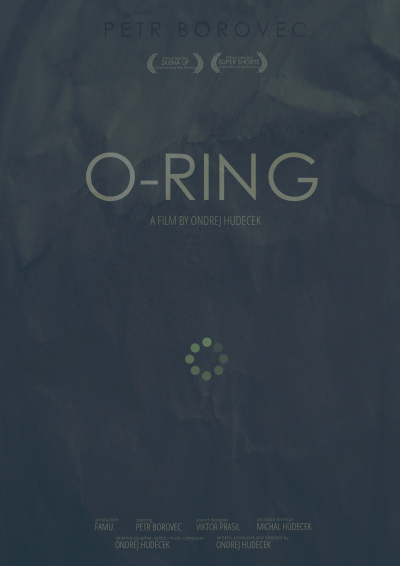 film O-Ring Ondřeje Hudečka